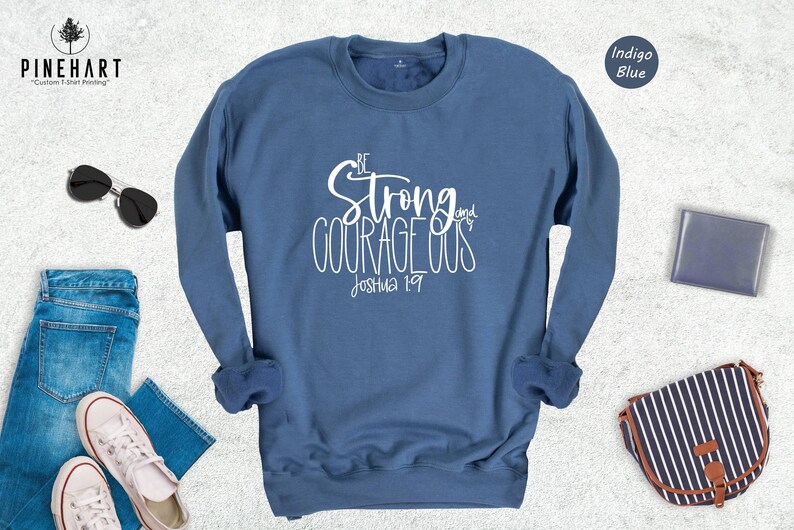 Be Strong Shirt Faith Based Clothing Tee, Courageous Bible Quote (Preshrunk Cotton Blend, Men Women Sizes) image 8