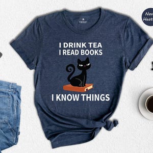 Book Lover T Shirt Casual Reading Tee, I Drink Tea Read Books (Unisex S-XXL, Heather Cotton Blend) Bild 4