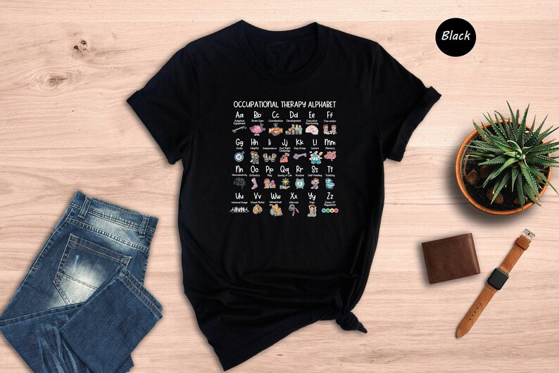 Occupational Therapy Alphabet Shirt, OT Student Gift, Funny Therapist Appreciation Tee, Pediatric OT Grad Shirt image 2