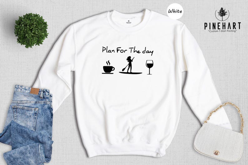 Plan For The Day Coffee Paddleboarding Wine Shirt Funny Women's SUP Tee Stand Up Paddleboard Gift for Her Summer Outdoor Adventure Tshirt image 8