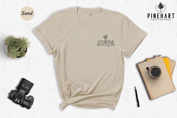 Eco Friendly Shirt OT Therapy Gift Tee, Sustainable Design (Unisex XS-XXL, Soft Preshrunk Cotton, Durable Print)