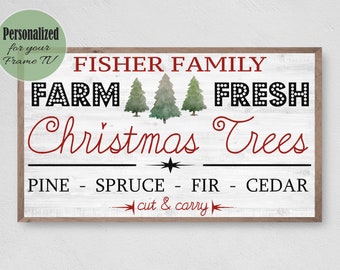 Personalized Farm Fresh Christmas Trees, Samsung Frame TV Art (Digital Download)