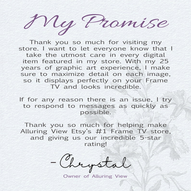 May include: A purple text graphic with the words "My Promise" at the top. The text below explains the seller's commitment to quality and customer service. The text includes the name "Chrystal" and the business name "Alluring View".