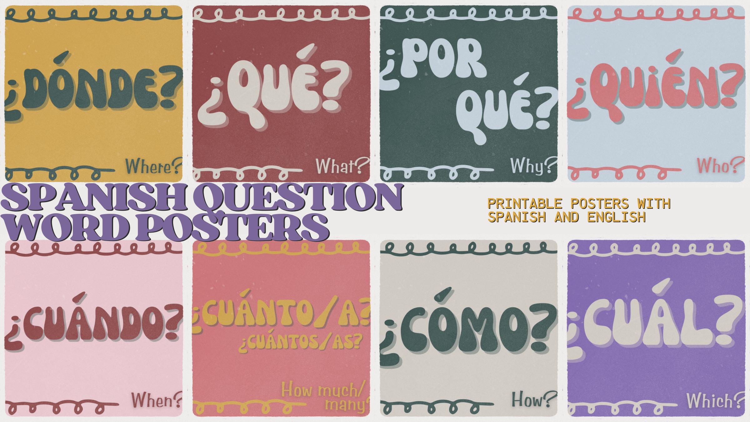 Spanish Question Word Printable Posters PDF 11x8.5 Letter