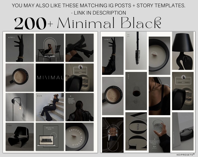 May include: A grid of minimalist black and white Instagram post templates. The text "200+ Minimal Black" is displayed prominently. Various images include a coffee cup, a person in black clothing, and the word "ITALIA".