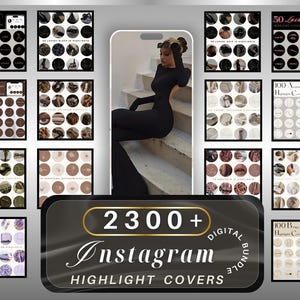 May include: A digital bundle of Instagram highlight covers. The image features a woman in a black dress and a collection of highlight covers in various colors and designs. The text on the image reads "2300+ Digital Bundle Instagram Highlight Covers."