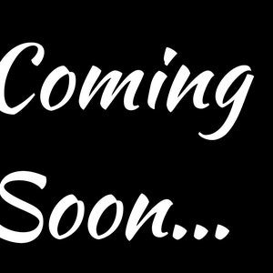 Coming Soon...