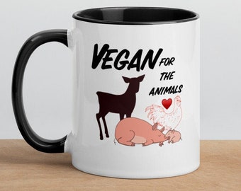 Vegan For The Animals mug, Vegan mug, Vegan Cow mug, Veganism mug, Cute Vegan Mug with Color Inside