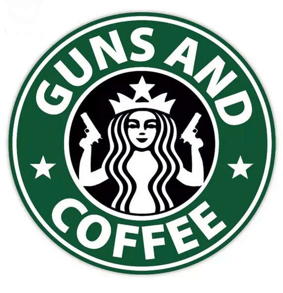 Download Coffee And Guns Svg File Coffee Etsy