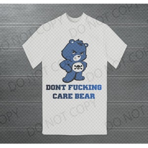 UPDATED Don’t fucking Care Bear SVG and PNG, updated listing image 3
