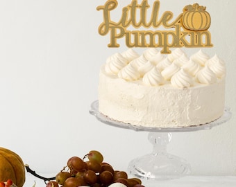 Little Pumpkin Cake Topper: Fall Birthday, Baby Shower Decor