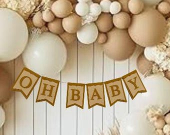 Oh Baby Banner: Gender Neutral Baby Shower Decor