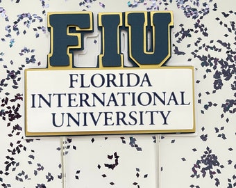 FIU Cake Topper: Graduation Party Decoration, Class of 2026
