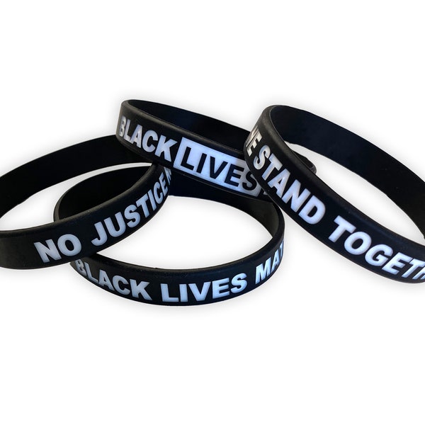 Black Lives Matter Wristbands | Custom Protest Silicone Bracelets, Anti Trump 2020, No Justice No Peace, We Stand Together, Resistance