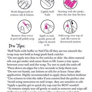 May include: Illustrated guide with steps for applying nail wraps. Instructions include washing, buffing, selecting size, applying, and filing. Text provides pro tips for best results, including avoiding oils and using a top coat.