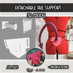 May include: A 3D model for a detachable tail support, including STL files and instructions. The set features white and pink plastic components, including a base plate and a cylindrical mount, shown attached to a red mannequin with a purple tail.