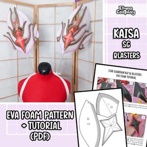 SG Kai&#39;sa Blasters Cosplay Foam Pattern + Tutorial book (PDF)!