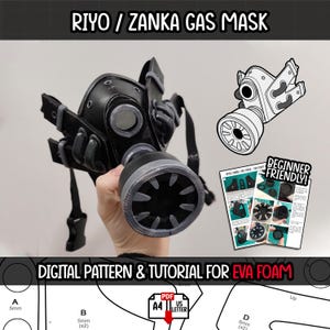 Op de afbeelding: Zwart en grijs gasmasker met het opschrift "RIYO / ZANKA GAS MASK". De afbeelding bevat een digitaal patroon en een tutorial voor EVA-schuim, met de tekst "BEGINNER FRIENDLY!" en een diagram. Het masker wordt door een hand vastgehouden.