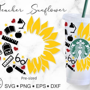 Teacher Sunflower Svg Wrap for Starbucks Venti Cold Cup 24 oz. Cutfile for Cricut Silhouette.