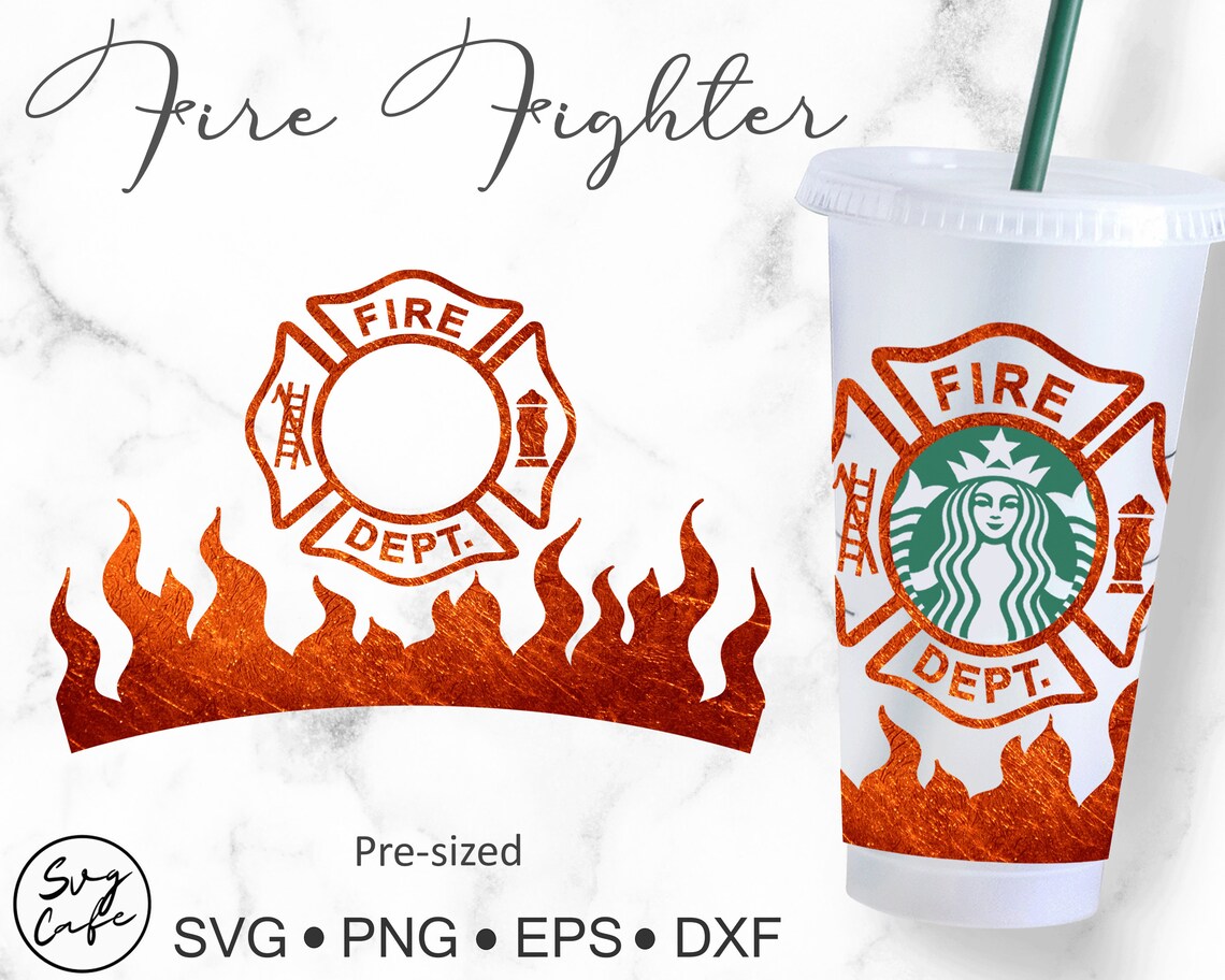 Fire Dept Svg for Starbucks Venti Cold Cup 24 oz Fire | Etsy