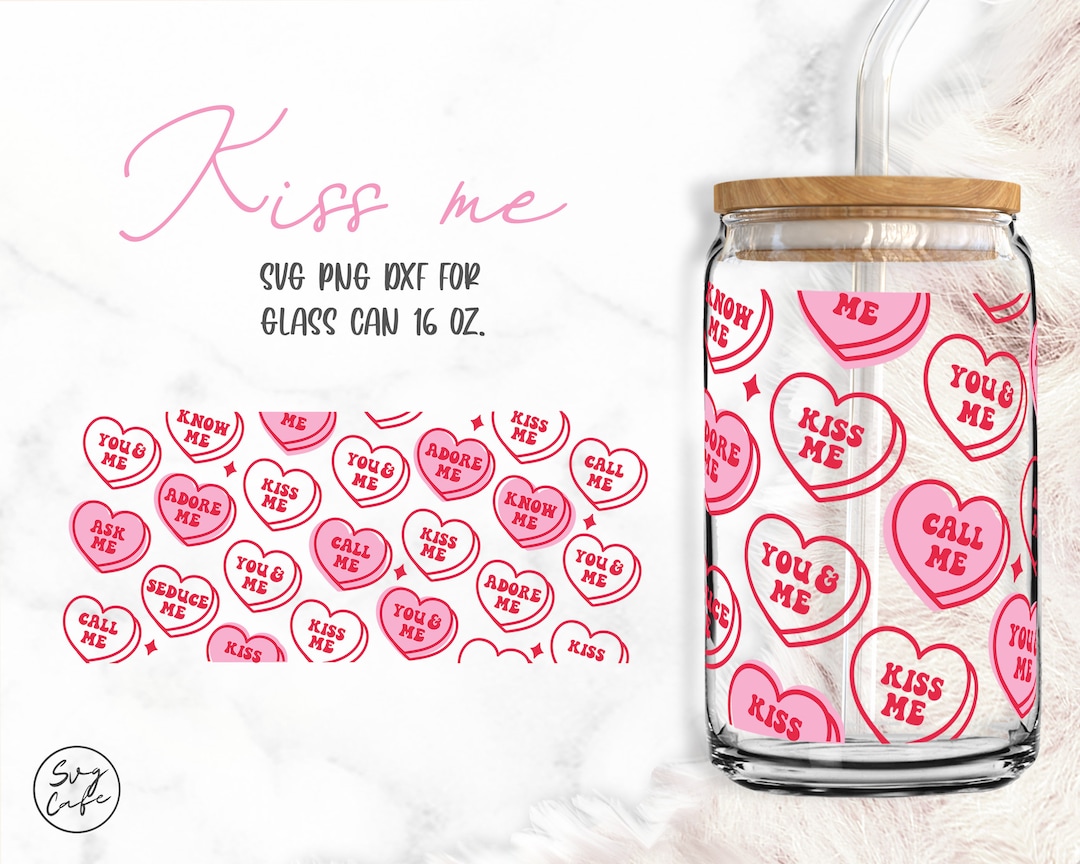 Kiss Me • 16oz Glass Can Cutfile, Svg Dxf Png Files Digital Download - Etsy