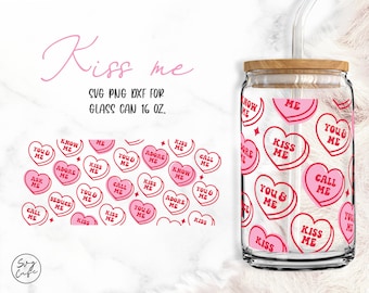 Kiss Me • 16oz Glass Can Cutfile, Svg Dxf Png Files Digital Download
