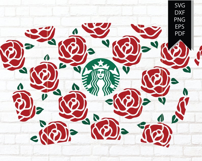 Download Svg Cut Files For Cricut Silhouette Instant Download Dxf Png Roses Starbucks Cold Cup Svg Seamless Roses Svg Rose Gift Svg Art Collectibles Prints Delage Com Br