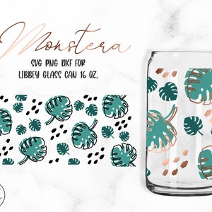 Monstera • 16oz Glass Can Cutfile, Svg Dxf Png Files Digital Download