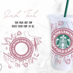 Lash Tech •  24oz Venti Cold Cup Cutfile, Svg Dxf Png File Digital Download