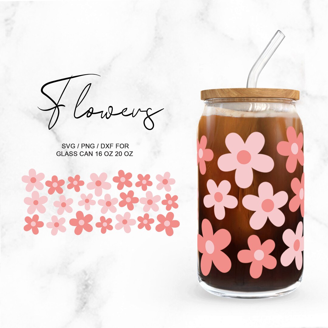 Cute Flowers • 16oz 20oz Glass Can Cutfile, Svg Dxf Png Files Digital ...