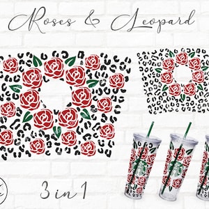Roses & Leopard Svg full wrap for Starbucks Acrylic Tumbler 24 oz, Animal Print Svg, Flower Svg