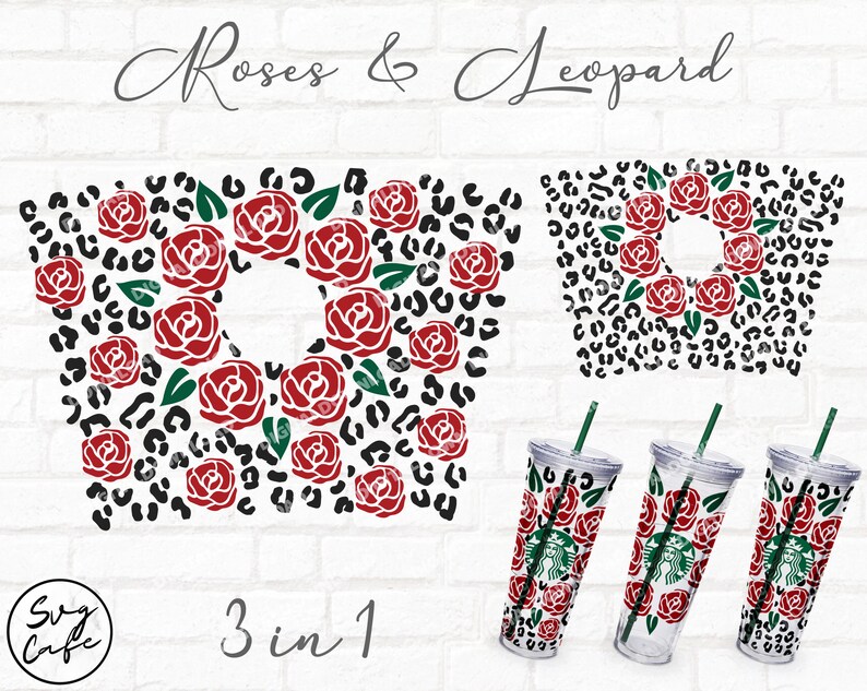 Peut inclure: Un design num&eacute;rique avec un motif de roses et d'imprim&eacute;s l&eacute;opard. Le design est disponible en trois formats diff&eacute;rents : un design complet, un demi-design et un design pour gobelet. Le texte "Roses & Leopard" et "3 en 1" est inclus dans le design.
