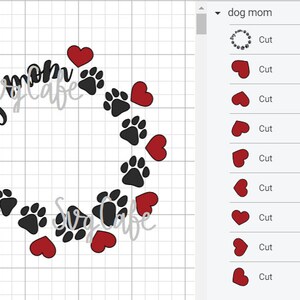 May include: A digital design for a dog mom wreath with the text "Dog Mom" in a circle, surrounded by paw prints and hearts.