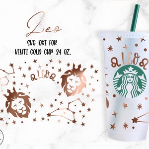 Leo • 24oz Venti Cold Cup Cutfile, Svg Png Eps Dxf File Digital Download