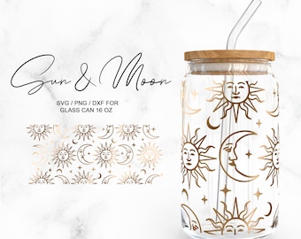 May include: A clear glass can-shaped tumbler with a bamboo lid and a glass straw. The tumbler is decorated with a gold sun and moon pattern. The text "Sun & Moon" is above the text "SVG / PNG / DXF FOR GLASS CAN 16 OZ".