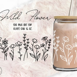 Wild Flowers • 16oz Glass Can Cutfile, Svg Dxf Png Files Digital Download