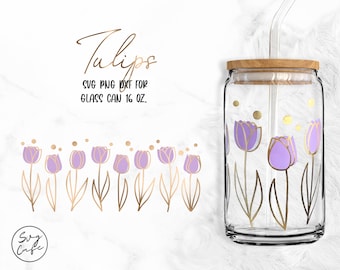 Tulips • 16oz Glass Can Cut Files, Svg Dxf Png File Digital Download