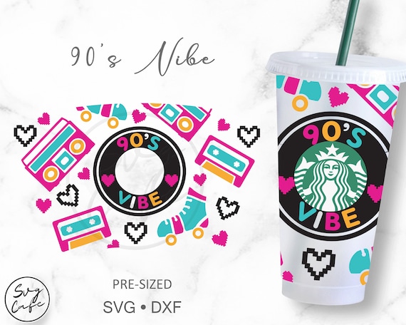 90's Vibe • 24oz Venti Cold Cup for Starbucks Cup Svg Dxf Png File Digital Download