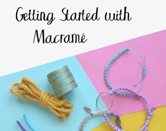 Getting Started With Macrame - Learn Basic Macrame Knots - Digital Download - Macrame Pattern