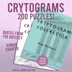 Könnte beinhalten: Mehrere Kryptogramm-Puzzle-Bücher mit dem Text "CRYTOGRAMS 200 PUZZLES!" und "QUOTES FROM THE ODYSSEY." Die Bücher sind hellblau und weiß, mit den Worten "COLOUR AND B&W VERSIONS" und "DIGITAL DOWNLOAD PDF."