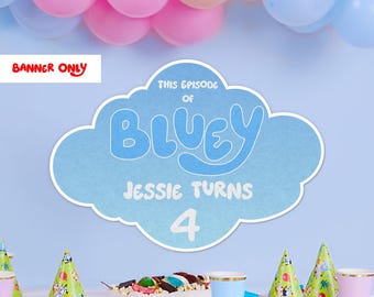 Bluey Birthday Banner: Custom Foam Board Party Decoration