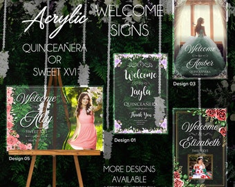 Personalized Acrylic Welcome Sign: Quinceañera or Sweet Sixteen (16" x 24" • 20" x 30")