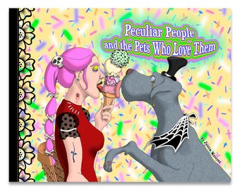 Hardcover Picture Book | Peculiar People and the Pets Who Love Them | Signed First Edition