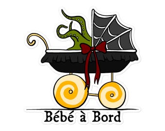 Bumper Sticker (Vinyl) - BEBE A BORD (French) - Octopus Animal Monster Gothic Funny Scary Dark Humor Halloween Decal Cool Bumper Baby