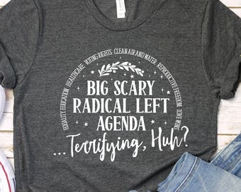 Radical Left Agenda Political Shirt, Equality Justice Climate Rights Long Sleeve Tshirt, Funny Democrat Liberal Satire Gift ,Activist Tee