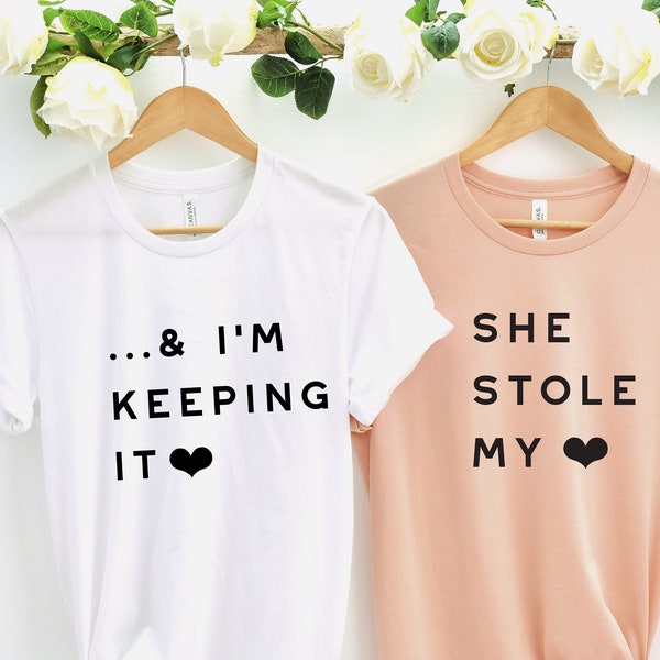 She Stole My Heart Shirt,And I'm Keeping It Shirt,Couple Shirt,Couple Tshirt,Valentines Day,Matching Shirt, Mr and Ms shirt,Valentine Shirt