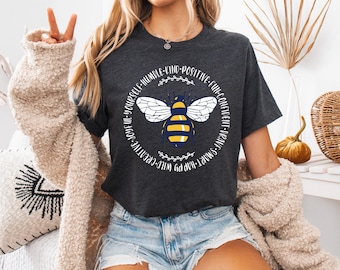 Bee Something Shirt, Be Kind, Stay Positive, Fun, Confident, Happy, Wild, Joyful Tshirt, Happiness Matter Tee, Women Tshirt, Cute Shirt