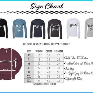 The image is a size chart for a unisex long sleeve t-shirt, displaying various sizes and corresponding measurements.