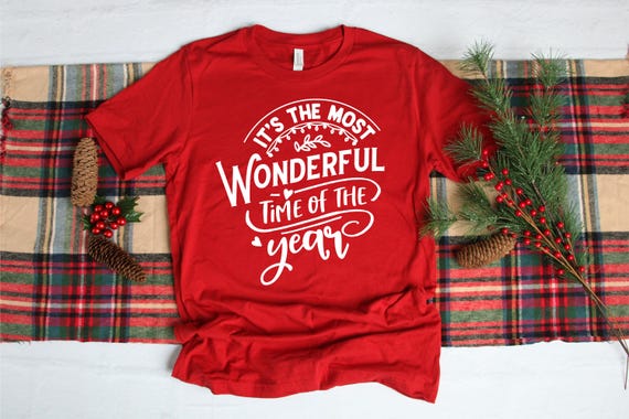 It's The Most Wonderful Time Of The Year Shirt, Christmas Shirt, Christmas Party Shirt, Christmas Time Shirt, Winter Party Shirt, Xmas Shirt