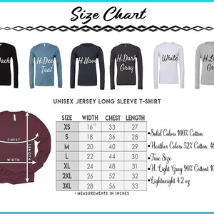 The image is a size chart for a unisex long sleeve t-shirt, displaying various sizes and corresponding measurements.